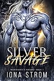 Silver Savage: Warriors of Valose Saga 1