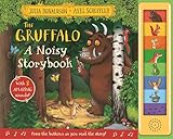 The Gruffalo: A Noisy Storybook