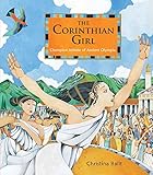 The Corinthian Girl: Champion Athlete of Ancient Olympia