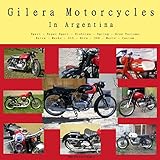 Gilera Motorcycles In Argentina