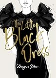 Megan Hess: The Little Black Dress (The Ultimate Fashion Wardrobe): A Love Story