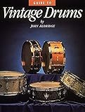 Guide To Vintage Drums