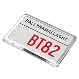 FRIDGE MAGNET - Ballynamallaght BT82 - UK Postcode
