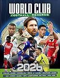 World Club Football Records 2026