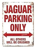 Retro Metal tin Sign Funny Jaguar Parking Onlylicboard Plaque Sign For Home Cave Garage bar Wall Decoration Vintage Metal Sign 8 x 12 inch