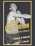 Leon Patterson: A California Story