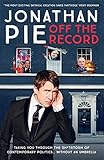 Jonathan Pie: Off The Record