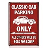 Classic Car Parking Only Tin Sign – Funny Garage Wall Decor for Men with Vintage Car Artwork – Metal Sign for Car Enthusiasts, Man Cave, Workshop, or Garage – Car Lover Gift for Dad, Husband