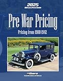 2025 Old Cars Price Guide Pre War Pricing: Pricing from 1900-1942