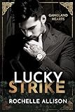 Lucky Strike (Gangland Hearts Book 1)