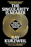 The Singularity is Nearer: When We Merge with AI