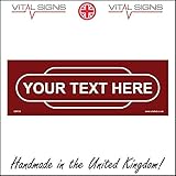 CM155I Personalise Bespoke Railway train Totem Station Your Text Sign maroon 600mm x 200mm Dibond/Composite Aluminium