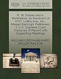 R. W. Frazier and A. Wertheimer, as Receivers of 8701 Collins Ave., Inc., Alleged Bankrupt, Petitioners, V. U.S. Supreme Court Transcript of Record with Supporting Pleadings