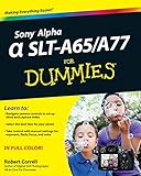 Sony Alpha SLT-A65 / A77 For Dummies