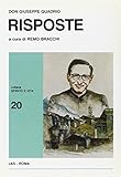 Don Giuseppe Quadrio. Risposte