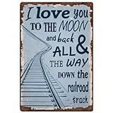 Hobbspring 1pc Vintage Metal Tin Sign 20x30cm Retro Iron Train Track Sign I Love You To The Moon And Back And All The Way Down The Railroad Track Train Poster for Home Boy Room Wall Decor