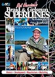 Rod Harrison's Braid and Gelspun Superlines