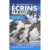 Mountaineering in the Ecrins Massif: Classic Snow, Rock & Mixed Climbs