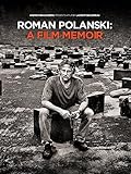 Roman Polanski: A Film Memoir
