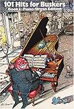 101 Hits for Buskers: Book 3 - Piano/Organ Edition