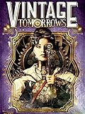 Vintage Tomorrows
