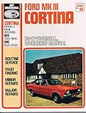 Ford Cortina Mk.III 1300, 1600, 2000c.c. 1970-76 Workshop Manual
