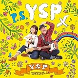 P.S. YSP