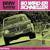 BMW tuning - So wird er schneller: Leistungssteigerung am BMW 1600/2002/TI