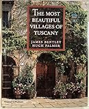 The Most Beautiful Villages of Tuscany