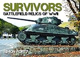 Survivors: Battlefield Relics of WWII