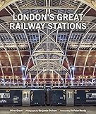 London's Great Railway Stations