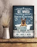Funny Metal Tin Sign Bathroom German Shepherd Get Naked German Shepherd Lover Retro Tin Sign Vase Flowers Poster Plaque Entryway Decor Gallery Wall Sign 12 X 8 IN