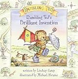 Rambling Ted’s Brilliant Invention