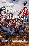 The Plains of Talavera (105th Wessex Foot. The Prince of Wales Own. Book 3)