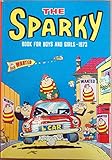 The Sparky Book for Boys and Girls 1973 (Annual)