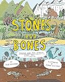 Stones and Bones: Fossils and the stories they tell